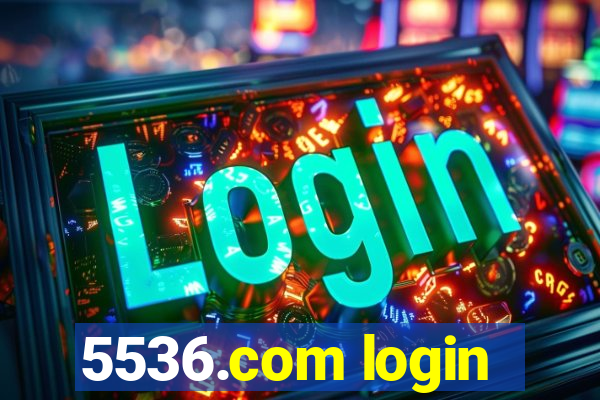 5536.com login